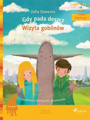 cover image of Gdy pada deszcz--Wizyta Goblinów